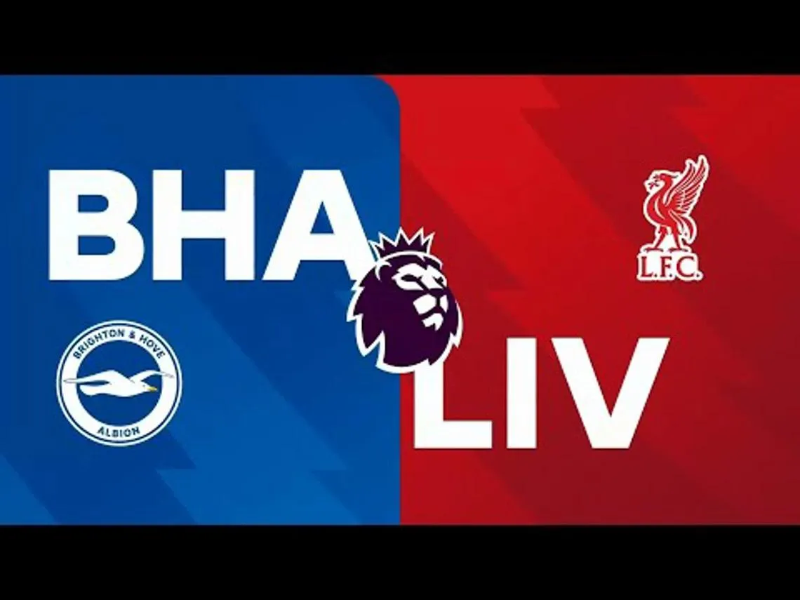 Brighton derrota Liverpool e complica a corrida à Europa